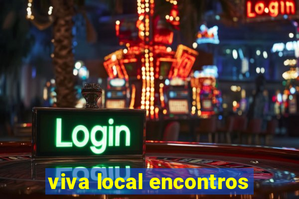 viva local encontros